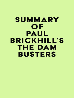 cover image of Summary of Paul Brickhill's the Dam Busters